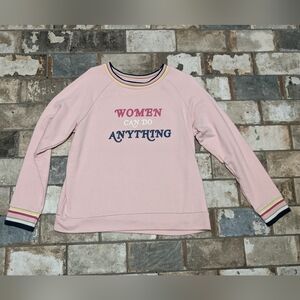 Time and Tru Women's Large Pink Women Can Do Anything Pullover Crewneck